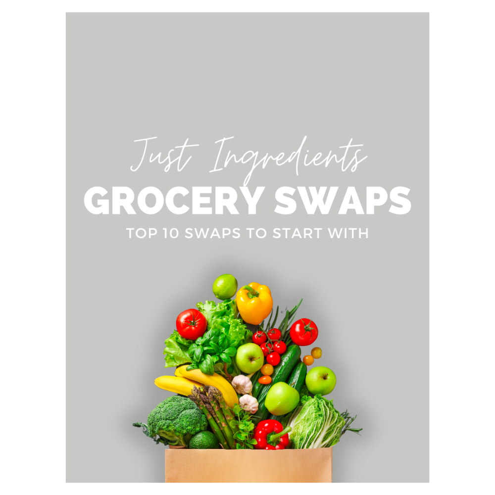 top-10-grocery-store-swaps-just-ingredients