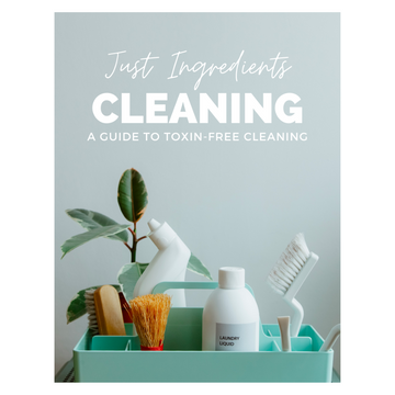 JUST INGREDIENTS CLEANING GUIDE