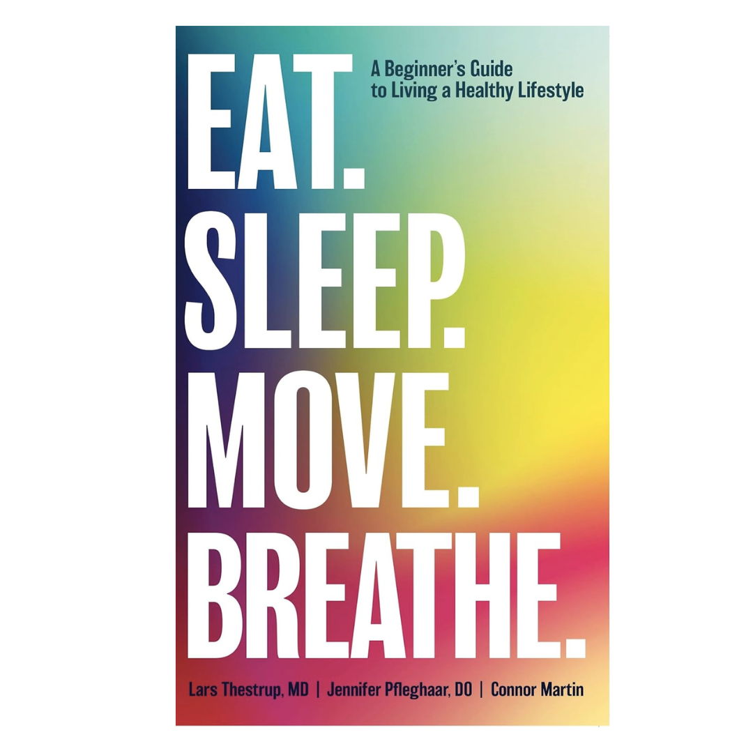 EAT. SLEEP. MOVE. BREATHE.