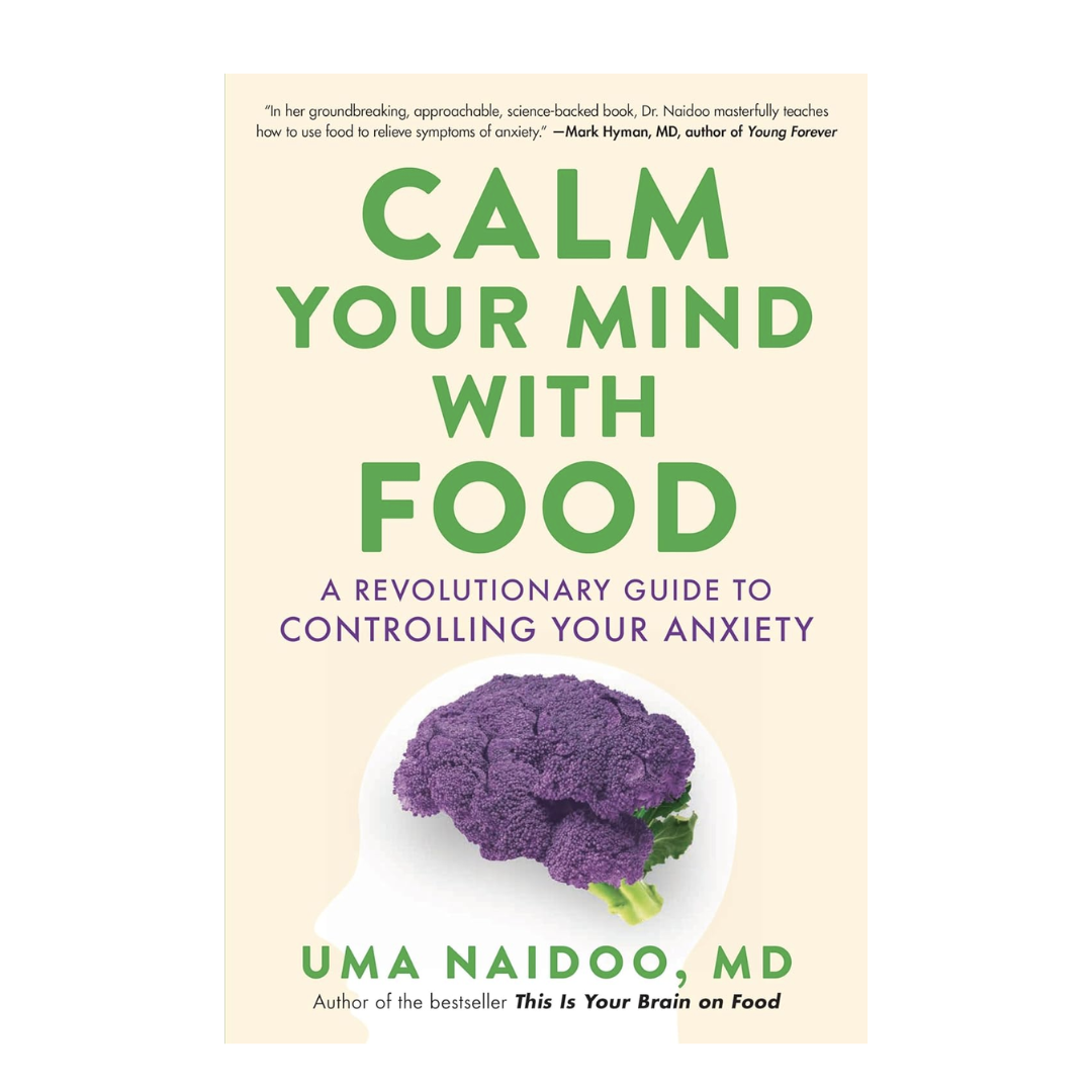 CALM YOUR MIND WITH FOOD BOOK