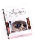 Just Ingredients Cookbook: 21 Days of Meals - Physical Copy