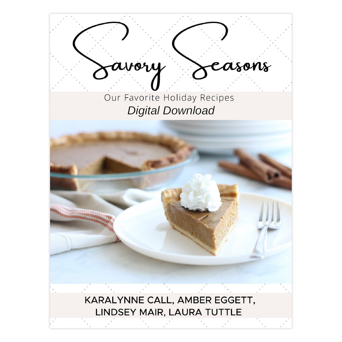 Savory Seasons Cookbook - Digital Download